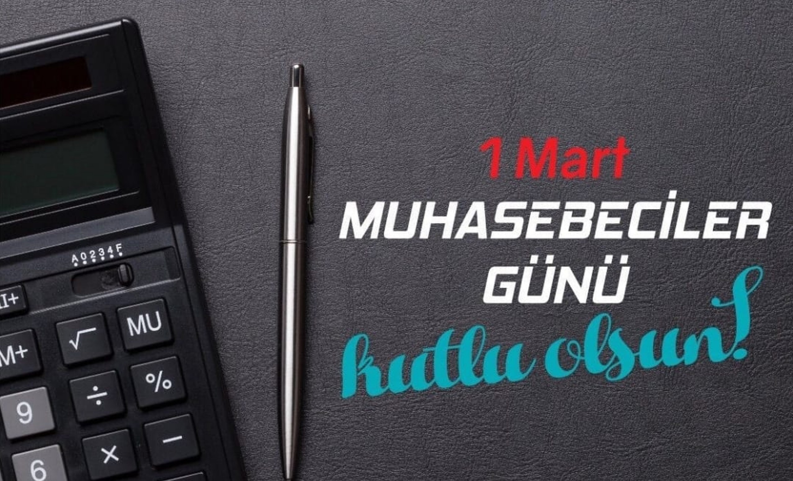 1 Mart Muhasebeciler Günü